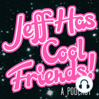 Jeff Has Cool Friends Episode 64: JHCF x In Sync Podcast