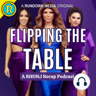 Ep 27: RHONJ Has Newbies, and Teresa is Ignoring Melissa At All Costs During Filming