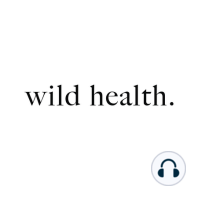 A Better Way to Healthcare: Wild Health's Transformative Program