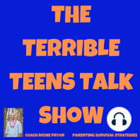 Episode 13 Disrespectful and Lazy Teenagers and What to Do