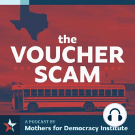Extra - The State Takeover of Houston ISD and Its Tie to Vouchers