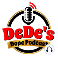 2x Emmy Award Winner Ryan Cameron Visits DeDe's Dope Podcast Sharing Dope Moments In His Career