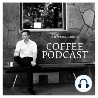 Episode 31 - Celebrating a Quarter Century in Coffee with Andreas Hertzberg - Part 2