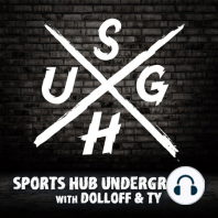 Off The Deep End // Sports Hub Underground with Matt Dolloff and Ty Anderson