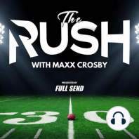 Maxx talks daily struggles in NFL, Breaks down clutch sack, Previews Week 5 | The Rush | EP. 1