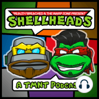 Shellheads #018 – TMNT III Turtles In Time