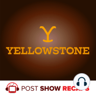 Yellowstone Season 2 Episodes 2 and 3 Recap