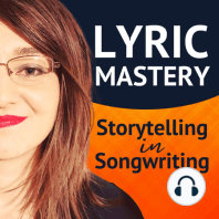 #45 - How I Discovered the Power of Lyrics