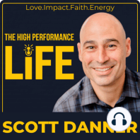 The Secret To High Performance and Fulfillment | Greg Scheinman