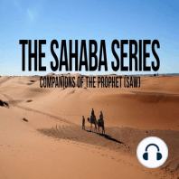 Sahaba Stories - Companions Of The Prophet   Hamzah Ibn Abdul Muttalib (RA)