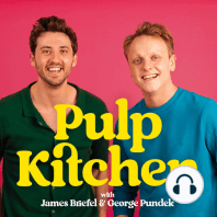 EP101 | THE KILLER and HOW TO HAVE SEX | PULP KITCHEN PODCAST