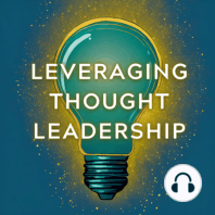 Leveraging Thought Leadership With Peter Winick - Episode 6 - Chip Lutz