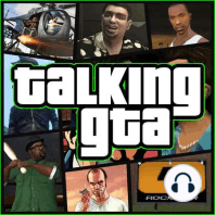Episode 27: The Next Grand Theft Auto
