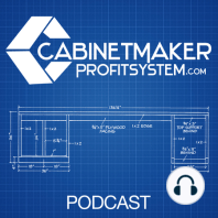 173 - Systems in my Cabinet Shop- its Discipline! with Greg Paolini Design