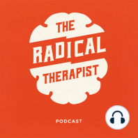 The Radical Therapist #120 –Narrative Therapy and Dark Landscapes w/ David Marsten