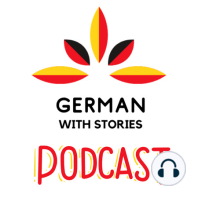 1 - Willkommen beim German with Stories Podcast