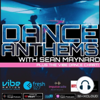 Dance Anthems #122 - [KC Lights Guest Mix] - 6th August 2022