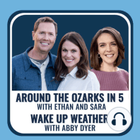 Around The Ozarks Rewind - Episode 24