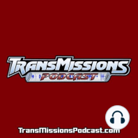 TransMissions 565 – Cybertronian Centipede