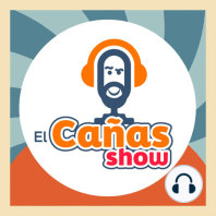 El Cañas Show con Katia Reséndiz