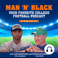 BEST College Mascot? | College Football Playoff Rankings | Man 'N' Black Podcast