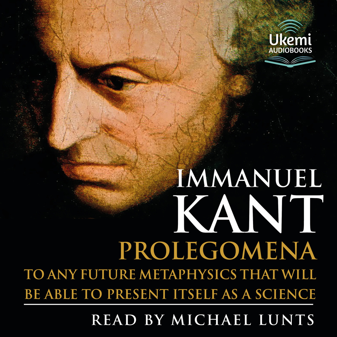 Prolegomena to Any Future Metaphysics that Will Be Able to Present Itself as a Science by Immanuel Kant (Audiobook) - Read free for 30 days