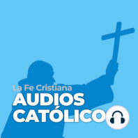 4 - La perfección cristiana, la Caridad y el Don de Sabiduría