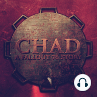 BONUS A Halloween Crossover: CHADS A Fresh Tomatoes Fallout 76 Story (2 episodes in 1!)