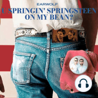 U Springin' Springsteen On My Bean? - The Ghost of Tom Joad
