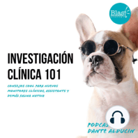 Investigación Clínica 101. Ep 13 Assistant, my name is Assistant