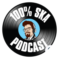 100% Ska Podcast S04E26 – Old Suit, Bag of Weed, Pork Pie Hat, Smile like a Cheshire Cat