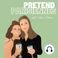 14. Discussion: Dating In Paris / Dating French Men