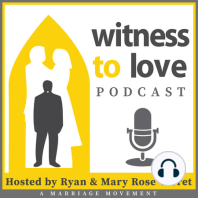 Welcome to the Witness to Love Podcast!