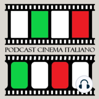 Podcast Cinema Italiano #15 - Os Filmes de Pietro Germi - parte final