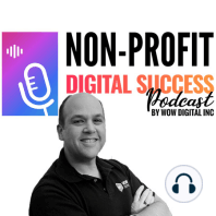 017 - 6 Must-Knows for Non-Profits: Digital Marketing Tactics to Increase Your Reach
