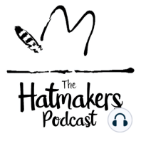 The Hat Maker's Podcast: Episode No. 2 - Damien from Haberdash Hats