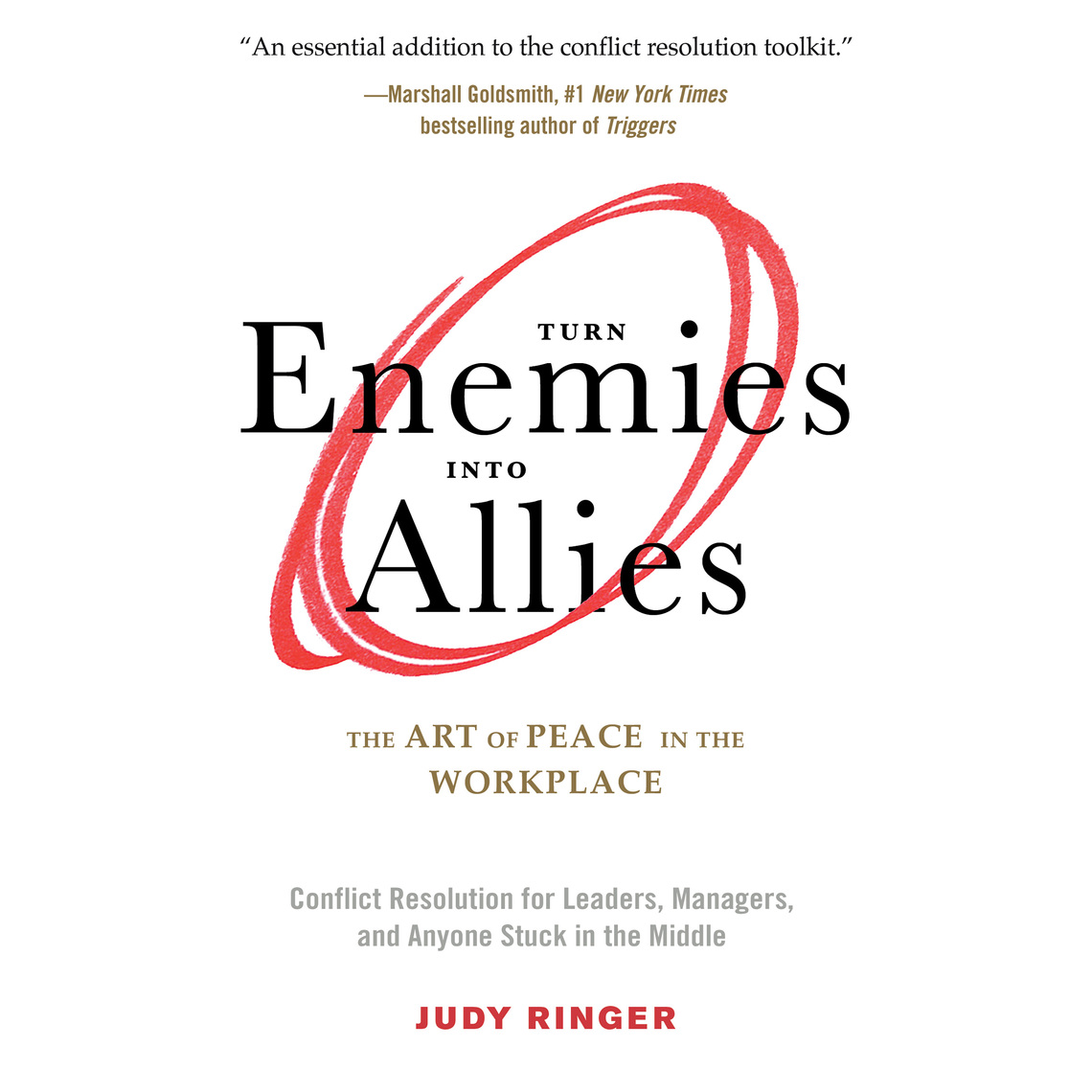 Turn Enemies into Allies by Judy Ringer, James Warda (Audiobook) - Read ...