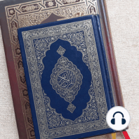 Basic Tenets of Islam - Part 4 of 8: Love Of Allah And Fear Of Allah, The Quran Is A Guide, Belief In The Books Revealed By Allah And Belief In His Messengers, Faith In The Angels.