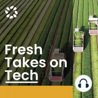 PMA Takes on Tech, Episode 23: The Latest in AgTech SPAC’s, Carbon Markets, Indoor Farming & More with Vonnie Estes & The Modern Acre