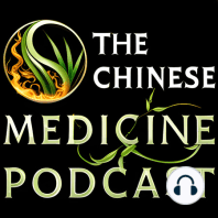Learn Chinese Medicine with Marie Hopkinson S4 Ep6