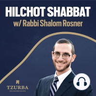 (6) Halachot of Tefilot Shabbat Part 2