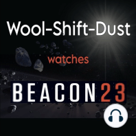 Beacon 23: S1-E3–5 – Rocky & rolling