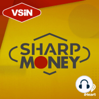 Sharp Money | September 4, 2023 | Hour 1