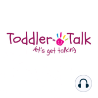 Episode 1: All about the Toddler Talk Activity Box and the myToddler Talk Passport