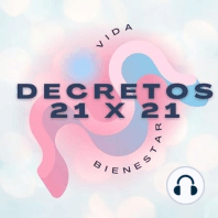 Riqueza ilimitada | Día 7 | Decretos 21 x 21