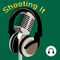 Shooting It with Coach - Part 2