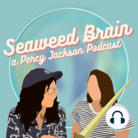 Seaweed Brain: A Percy Jackson Podcast (Trailer)