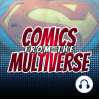 Episode 3: Wonder Woman, The Flash &amp; Aquaman Rebirth