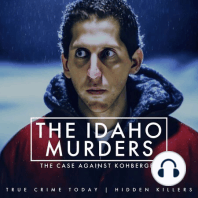 Why Does Kohberger Have Such A Weak Alibi? -The Idaho Murders-2023 True Crime Review
