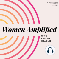Best of Women Amplified | Power of Our Words and Actions